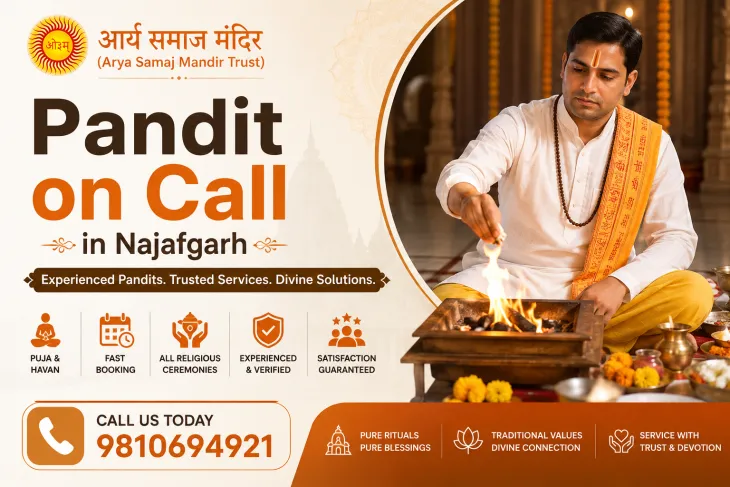 Pandit on Call in Najafgarh by Arya Samaj Mandir Trust featuring Vedic havan ceremony, experienced priest, official logo, and contact number 9810694921.