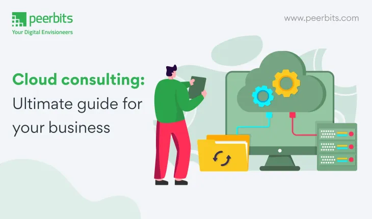 Cloud consulting ultimate guide for your business 