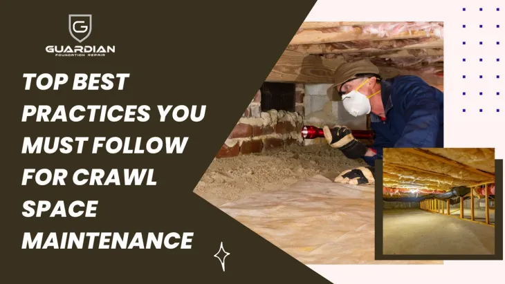 Crawl Space Maintenance Tips
