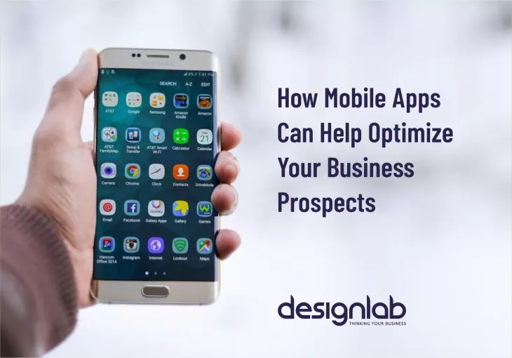 How Mobile Apps Can Help Optimize Your Business Prospects