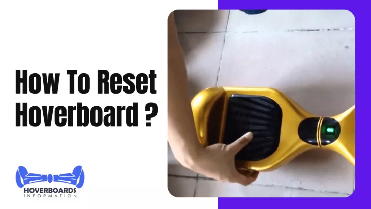 How to Reset Hoverboard Battery and Kit?