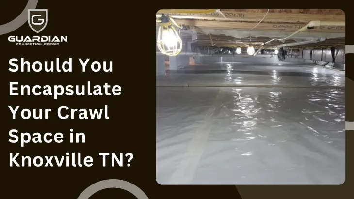 crawl space encapsulation Tennessee