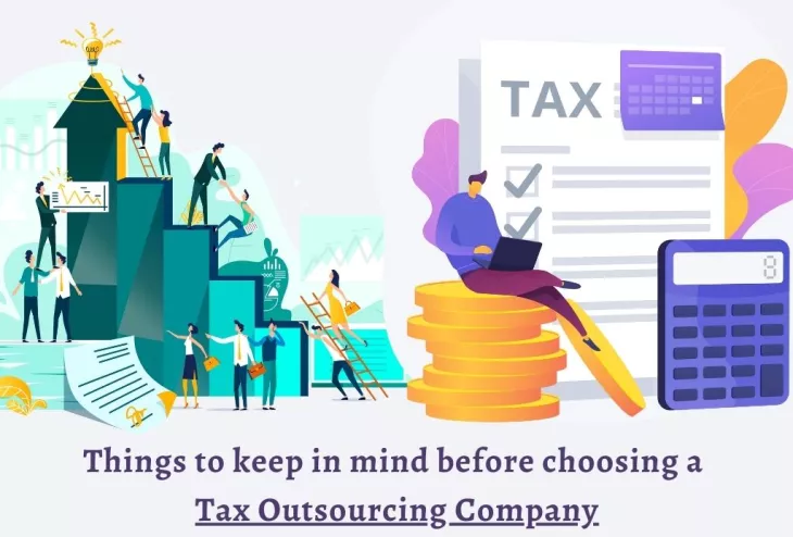 Things to keep in mind before choosing a Tax Outsourcing Company