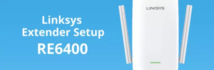 How to Setup Linksys Extender RE6400