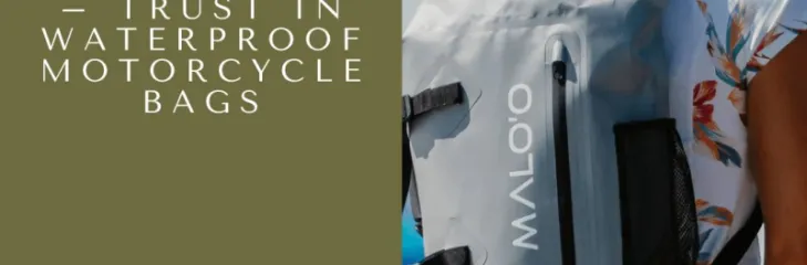 waterproof bags, dry bags for motorcycles