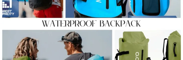waterproof backpack, dry bags camping