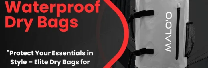 waterproof dry bags, dry bags for boating
