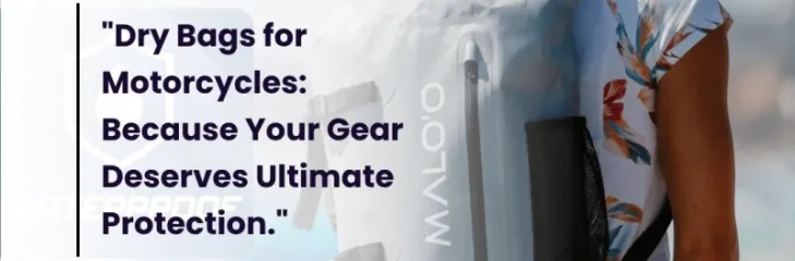 waterproof dry bags, dry bags for motorcycles
