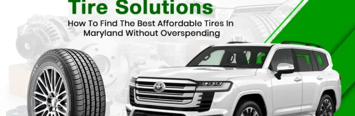 best affordable tires in Maryland