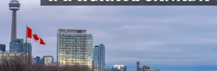 Best Way To Immigrate To Canada in 2021
