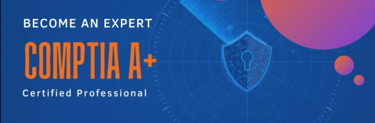 CompTIA A+ Certificaction 