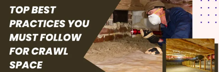 Crawl Space Maintenance Tips