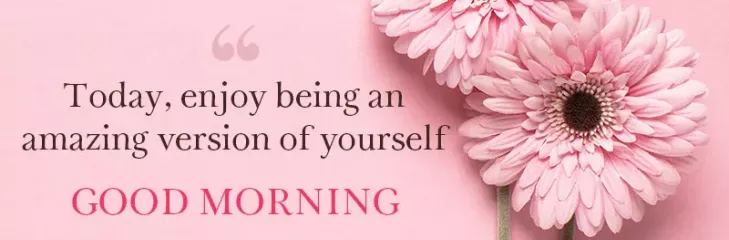 Good Morning Wishes