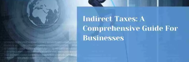 Indirect Taxes