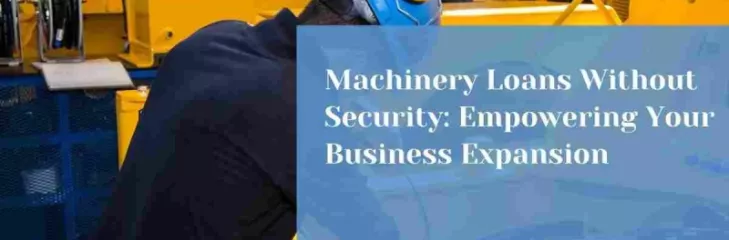 Machinery Loans