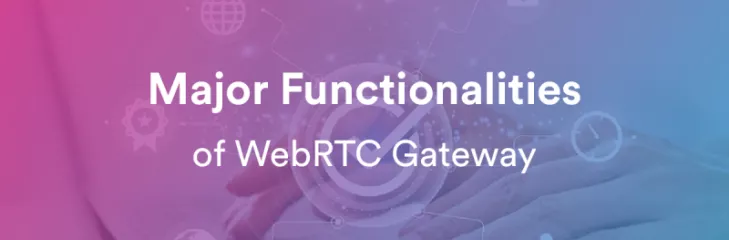WebRTC Solutions