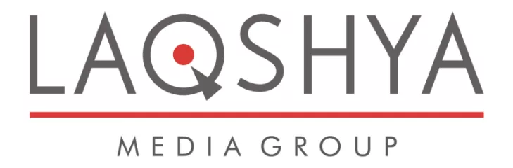 Laqshya Media Group which delivers extraordinary and unforgettable 