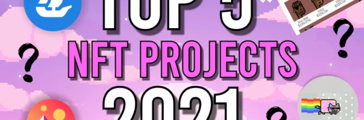 Top 5 NFT projects