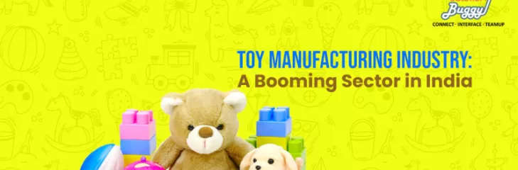 Toy manufacturing