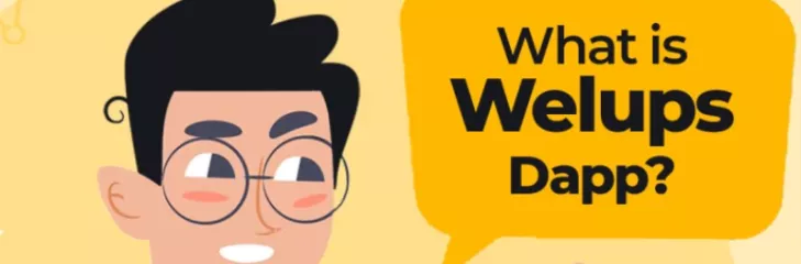 Welups Blockchain Dapps