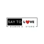SayToLove