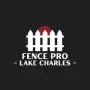 FenceProLakeCharles