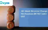 Reverse Charge Mechanism