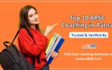 top 10 bpsc coaching in Patna