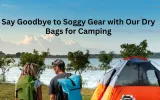 dry bags camping, waterproof backpack