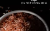 Himalayan salt processing steps you need to know about