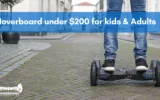 HoverBaords under $200