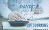 Importance of Payroll Outsourcing for Any Firm